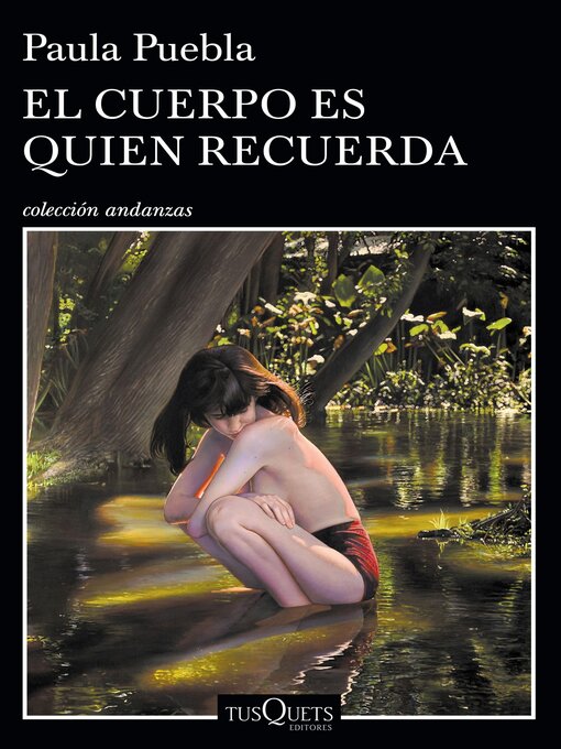 Cover image for El cuerpo es quien recuerda